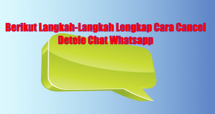 Cara Cancel Delete Chat Whatsapp