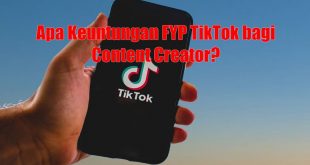 Apa Keuntungan FYP TikTok