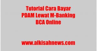 Cara Bayar PDAM Lewat M-Banking BCA Online