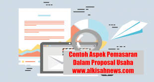 Contoh Aspek Pemasaran Dalam Proposal Usaha