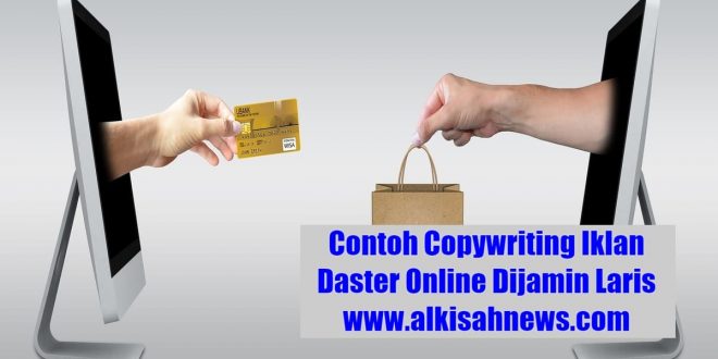 Contoh Copywriting Iklan Daster Online Dijamin Laris