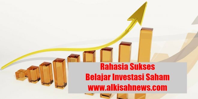 Rahasia Sukses Belajar Investasi Saham