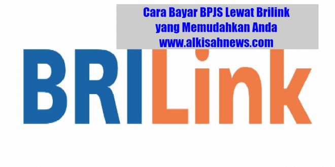 Cara Bayar BPJS Lewat Brilink yang Memudahkan Anda