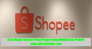 Cara Bayar Shopee Pakai Paypal yang Mudah dan Praktis