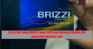 Cara Cek Saldo BRIZZI Lewat SMS dan Aplikasi Mobile BRI