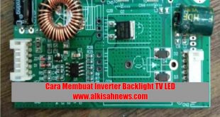 Cara Membuat Inverter Backlight TV LED