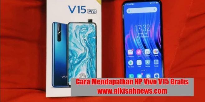 Cara Mendapatkan HP Vivo v15 Gratis