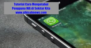 Cara Mengetahui Pengguna WA di Sekitar Kita