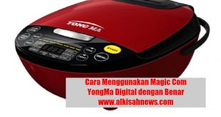 Cara Menggunakan Magic Com YongMa Digital dengan Benar