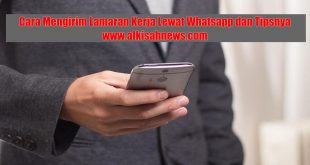 Cara Mengirim Lamaran Kerja Lewat Whatsapp dan Tipsnya