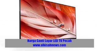 Harga Ganti Layar LED TV Pecah