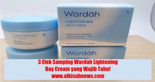 3 Efek Samping Wardah Lightening Day Cream