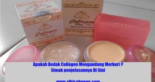 Apakah Bedak Collagen Mengandung Merkuri