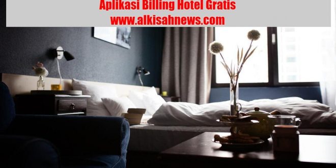 Aplikasi Billing Hotel Gratis