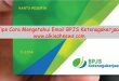 Cara Mengetahui Email BPJS Ketenagakerjaan