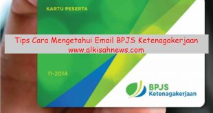 Cara Mengetahui Email BPJS Ketenagakerjaan