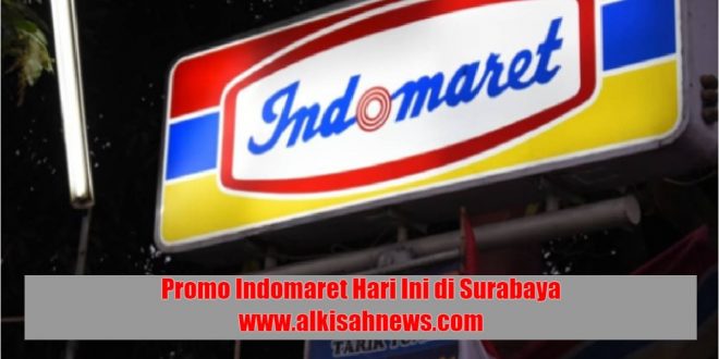 Promo Indomaret Hari Ini di Surabaya