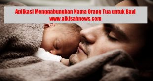 Aplikasi Menggabungkan Nama Untuk Orang Tua Bayi