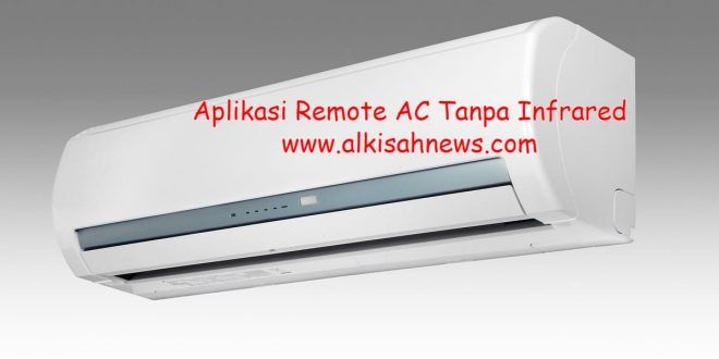 Aplikasi Remote AC Tanpa Infrared