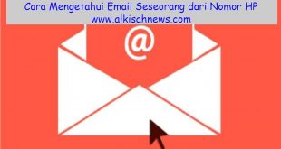 Cara Mengetahui Email Seseorang dari Nomor HP