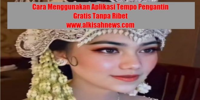 Cara Menggunakan Aplikasi Tempo Gratis Tanpa Ribet