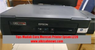 Cara Mereset Printer Epson L220