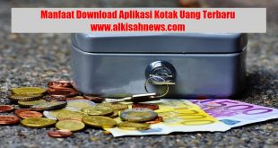 Manfaat Download Aplikasi Kotak Uang Terbaru