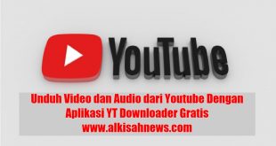 Unduh Video dan Audio dari Youtube Dengan Aplikasi YT Downloader Gratis