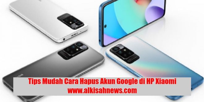 Cara Hapus Akun Google di HP Xiaomi