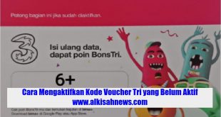 Cara Mengaktifkan Kode Voucher Tri yang Belum Aktif