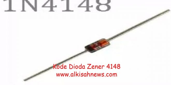 Kode Dioda Zener 4148