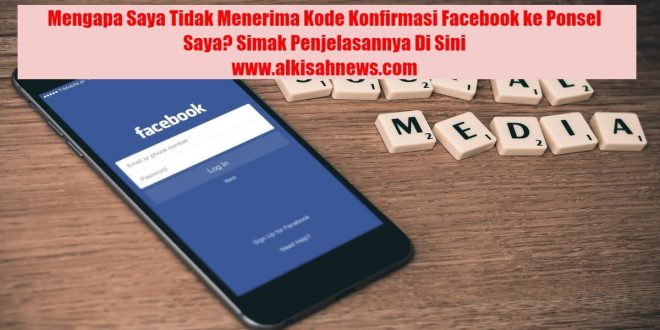 Saya Tidak Menerima Kode Konfirmasi Facebook ke Ponsel Saya