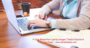 Cara Mematikan Laptop Dengan Tombol Keyboard