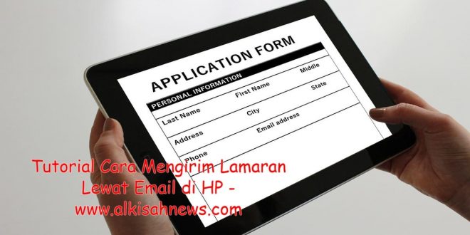 Cara Mengirim Lamaran Lewat Email di HP