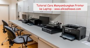 Cara Menyambungkan Printer ke Laptop