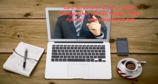 Cara Screenshot Zoom di Laptop