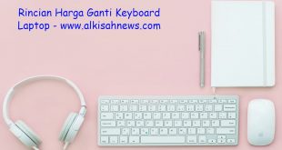 Harga Ganti Keyboard Laptop