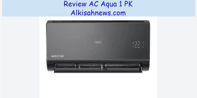 Review AC Aqua 1 PK