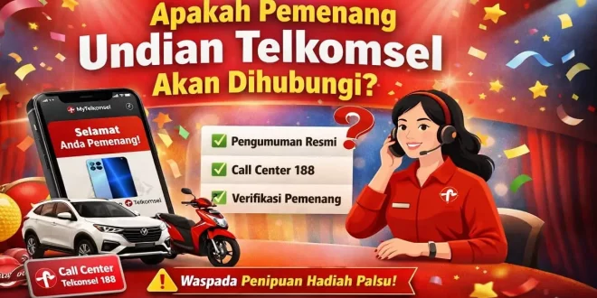 Ilustrasi pemenang undian Telkomsel yang dihubungi secara resmi melalui Call Center 188 dan pengumuman resmi Telkomsel